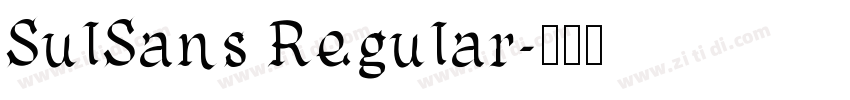 SulSans Regular字体转换